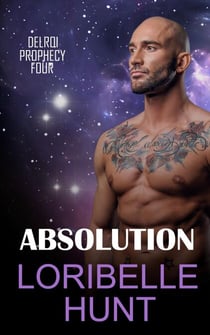 Absolution - Delroi Prophecy, #4