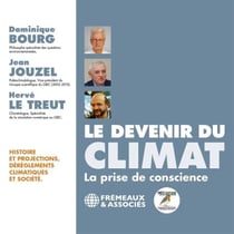 Le devenir du climat. La prise de conscience - La prise de conscience