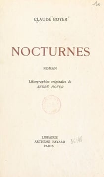 Nocturnes - Lithographies originales d'André Hofer