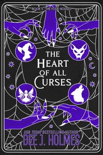 The Heart Of All Curses - The Four Houses, #5