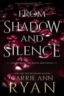 From Shadow and Silence - Elements of FIve, #4
