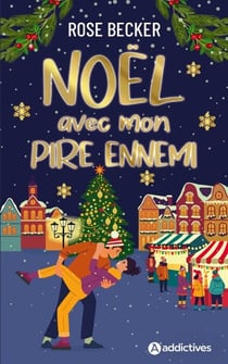 Noël avec mon pire ennemi