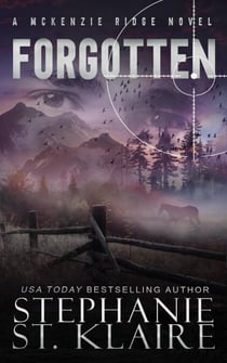 Forgotten - A McKenzie Ridge Novel, #3