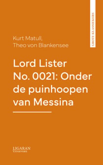 Lord Lister No. 0021: Onder de puinhoopen van Messina