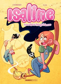 Isaline - version BD - Tome 3 - Sorcelerie magichienne