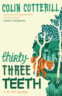 Thirty-Three Teeth - A Dr Siri Murder Mystery