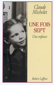 Une fois sept - Une enfance
