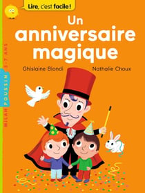 Un anniversaire magique