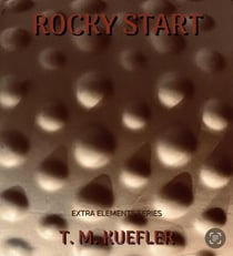 Rocky Start - Extra Elements Series, #23