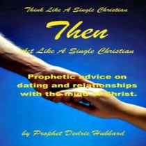 Act Like A Single Christian Than Think Like A Single Christian