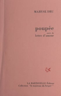Poupée - Suivi de Lettre d'amour