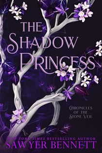 The Shadow Princess - Chronicles of the Stone Veil, #6