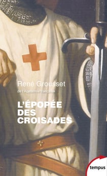 L'épopée des croisades