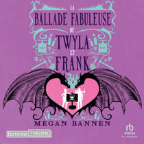 La Ballade fabuleuse de Twyla et Frank