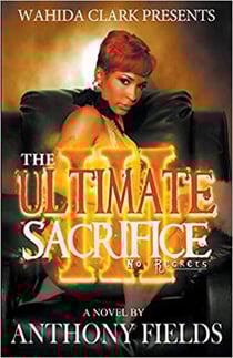 The Ultimate Sacrifice III - The Ultimate Sacrifice III: No Regrets, #3