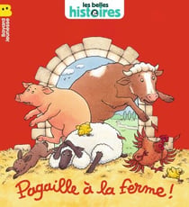 Pagaille à la ferme