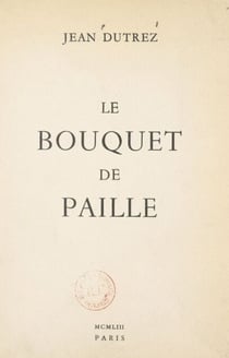Le bouquet de paille