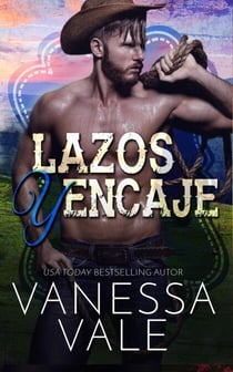 Lazos y Encaje - Vaqueros del Rancho Lenox, #5