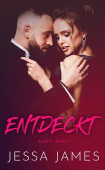 Entdeckt - Club V, #3