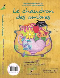 Le chaudron des ombres - Tarentelle la dernière véritable sorcière