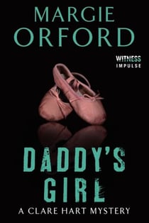Daddy's Girl - A Clare Hart Mystery