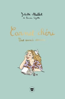 Carnet chéri - Une année dessinée