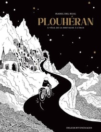 Plouheran - À vélo, de la Bretagne à l'Iran