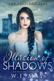 Illusion of Shadows - The Kerrigan Kids, #7