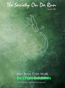 Irish Boys Can Walk: A Short Tale - Empire of Dragons: Single Stories, #21