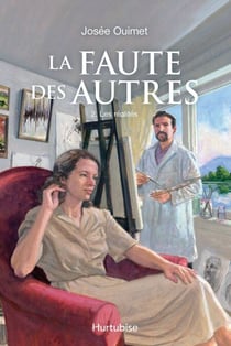 La Faute des autres - Tome 2 - Les réalités