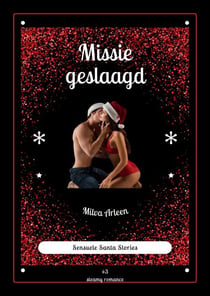 Missie geslaagd - Sensuele Santa Stories, #3