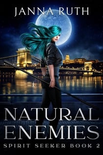 Natural Enemies - Spirit Seeker, #2