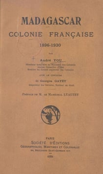 Madagascar, colonie française - 1896-1930