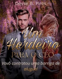 Um Herdeiro Para O CEO