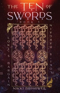 The Ten of Swords - Loki's Bargain, #3