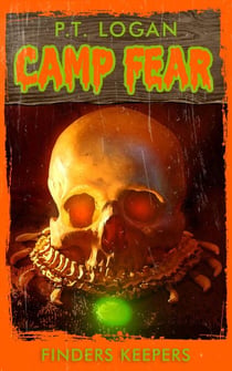 Finders Keepers - Camp Fear Podcast, #1