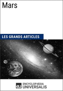 Mars - Les Grands Articles d'Universalis