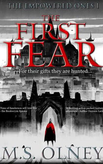 The First Fear - The Empowered Ones, #1