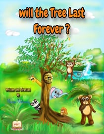Will the Tree Last Forever? - Arab Folktales for kids