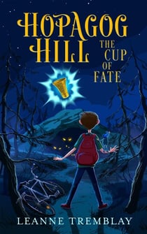 Hopagog Hill: The Cup of Fate - Hopagog Hill