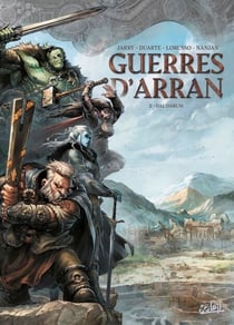 Guerres d'Arran T02 - Dal'Darum