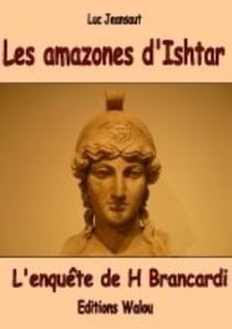 Les amazones d'Ishtar