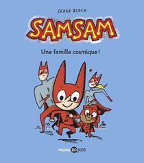 SamSam, Tome 01 - Une famille cosmique !