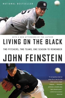 Living on the Black - Two Pitchers, Two Teams, One Season to Remember