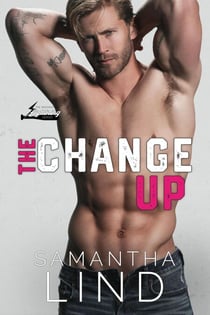 The Change Up - Indianapolis Lightning, #4