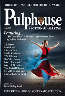 Pulphouse Fiction Magazine: Issue #39 - Pulphouse, #39