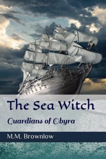 The Sea Witch - Guardians of Obyra, #1