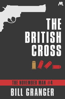 The British Cross - The November Man Book 4