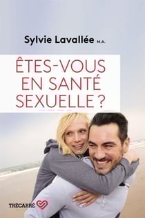 Êtes-vous en santé sexuelle ? - ETES-VOUS EN SANTE SEXUELLE? [NUM]