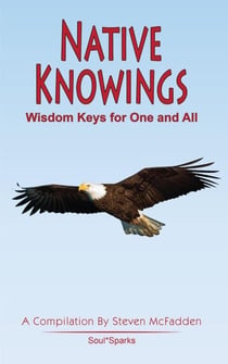 Native Knowings - Soul*Sparks
